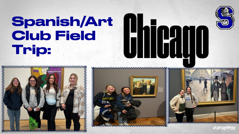 Spanish/Art Club Field Trip to Chicago!